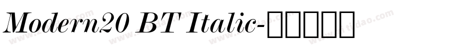 Modern20 BT Italic字体转换